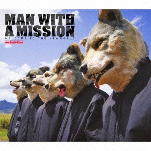 MAN WITH A MISSION/WELCOME TO THE NEWWORLD -standard edition-[FYTD-1004]