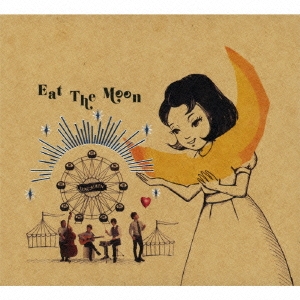 Eat The Moon ［CD+DVD］＜生産限定盤＞