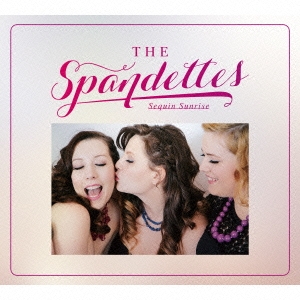 The Spandettes/ѥ󥳡롦饤[PCD-93939]