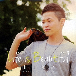 /Life is Beautiful[SMLR-1001]