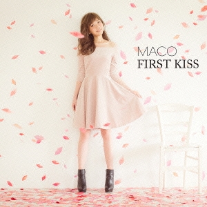 FIRST KISS ［CD+DVD］＜初回限定盤＞