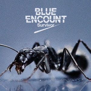 BLUE ENCOUNT/Survivor CD+DVDϡס[KSCL-2703]