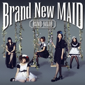 BAND-MAID/Brand New MAID＜初回生産限定盤＞