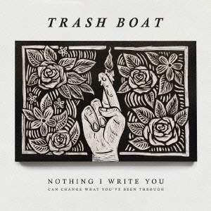 TOWER RECORDS ONLINE㤨Trash Boat/Nothing I Write You Can Change What You've Been Through[HR-22412]פβǤʤ2,390ߤˤʤޤ