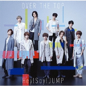 OVER THE TOP ［CD+DVD］＜初回限定盤2＞