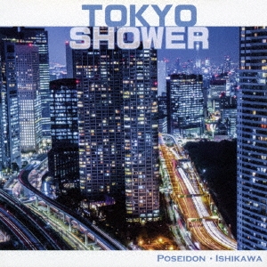 ポセイドン・石川/TOKYO SHOWER[PDRC-8027]