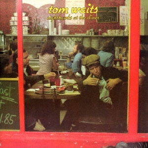 Tom Waits/娼婦たちの晩餐 ～ライヴ