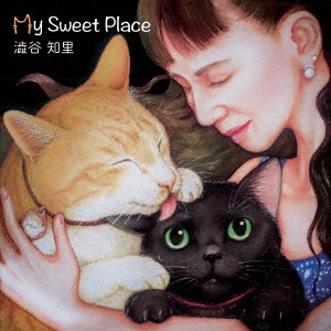ߧëΤ/My Sweet Place[IRIS-180530]