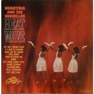 Martha & The Vandellas/ヒート・ウェイヴ＜生産限定盤＞