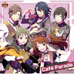 Cafe Parade/THE IDOLM@STER SideM NEW STAGE EPISODE 04 Cafe Parade[LACM-24034]