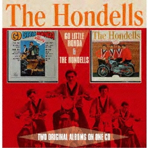 The Hondells/ゴー・リトル・ホンダ/ホンデルズ[CDSOL-71187]