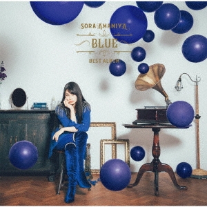 雨宮天 BEST ALBUM - BLUE -＜通常盤＞