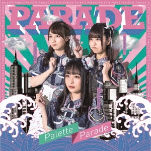Palette Parade/PARADEType-B[QARF-60109]
