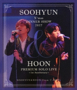 SOOHYUN&HOON (from U-KISS)/SOOHYUN X'mas DINNER SHOW 2017 &HOON ...