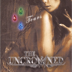 THE UNCROWNED/TEARS[BLRC-00100]