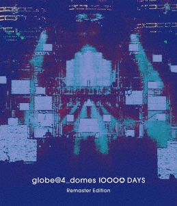 globe/globe@4_domes 10000 DAYS Remaster Edition[AVXG-70127]