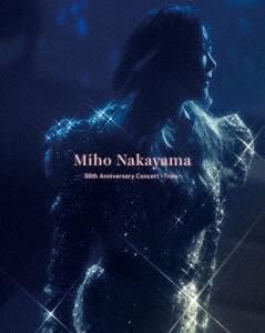 中山美穂/Miho Nakayama 38th Anniversary Concert -Trois