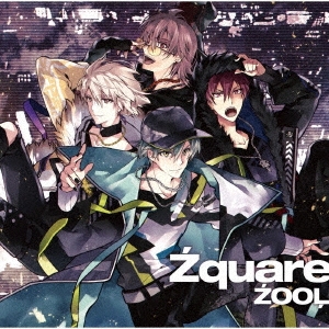 ZOOL/Zquare＜通常盤＞