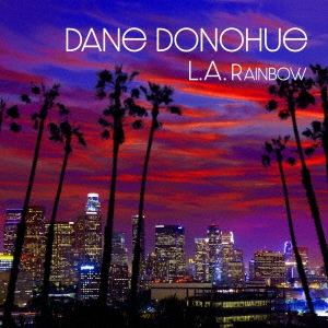 Dane Donohue - Laレインボウ - Japan CD