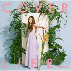 COVER LIFE ［CD+DVD］