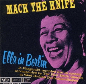 {マック・ザ・ナイフ}エラ・イン・ベルリン