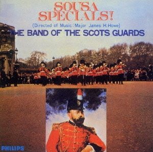 スーザ・スペシャル～スコッツ・ガーズ|スーザ名演集