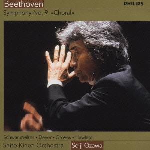2002 歓喜の歌～ベートーヴェン:交響曲第9番ニ短調 作品125<合唱> /小澤征爾