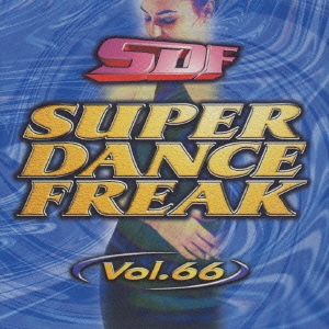 SUPER DANCE FREAK VOL.66