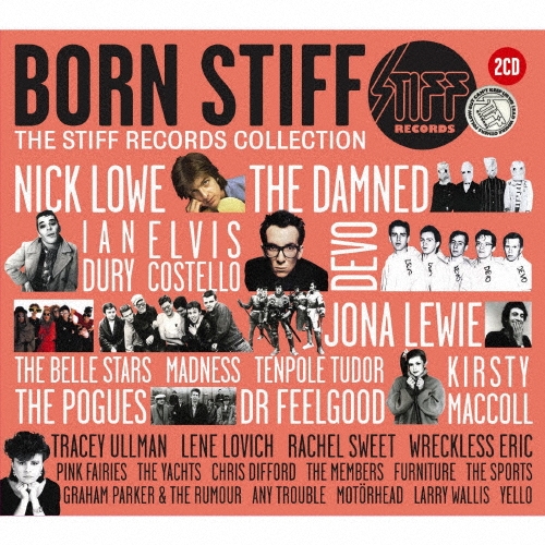 ボーン・スティッフ～スティッフ・レコードの軌跡