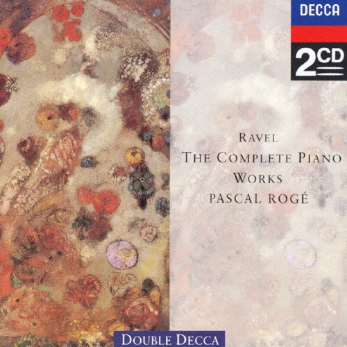 ラヴェル:ピアノ曲全集