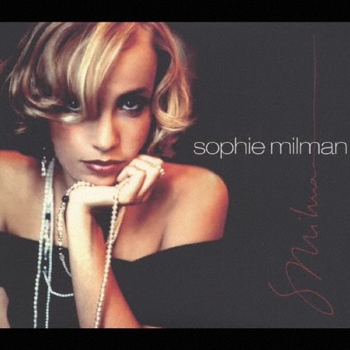 ソフィー・ミルマン＜初回限定特別価格盤＞