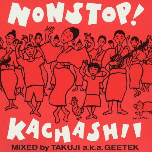 Takuji a.k.a.Geetek/Υ󥹥ȥå!㡼ߥå Mixed by TAKUJI a.k.a. GEETEK[RES-117]