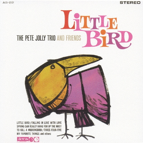 The Pete Jolly Trio & Friends/リトル・バード[PVCP-8805]