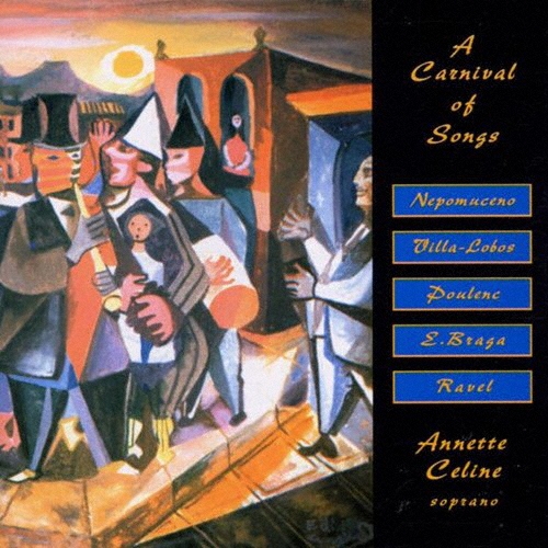 Annette Celine/A Carnival Of Songs[CB4834]