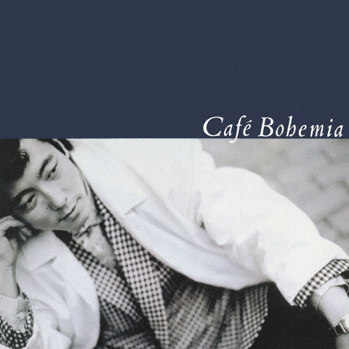 Cafe Bohemia/佐野元春
