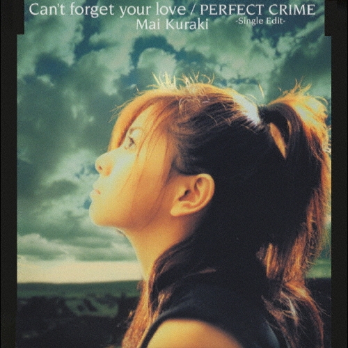 /Can't forget your love/PERFECT CRIME -Single Edit-[GZCA-2011]