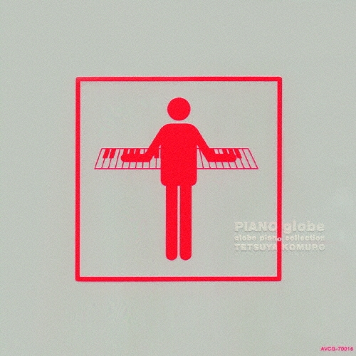 PIANO globe ～globe piano collection～