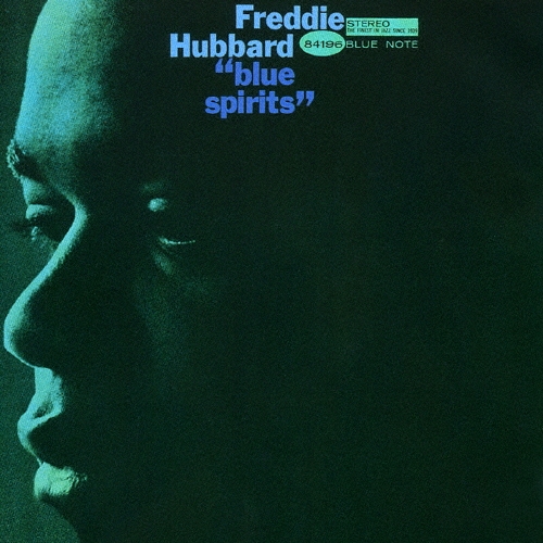ブルー・スピリッツ＜生産限定盤＞/Freddie Hubbard