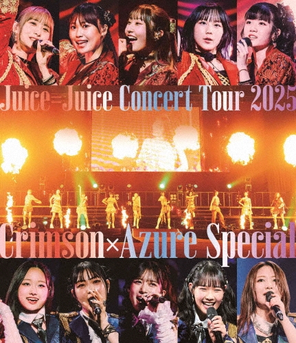 Juice=Juice Concert Tour 2025 Crimson×Azure Special ［Blu-ray Disc+フォトブックレット］