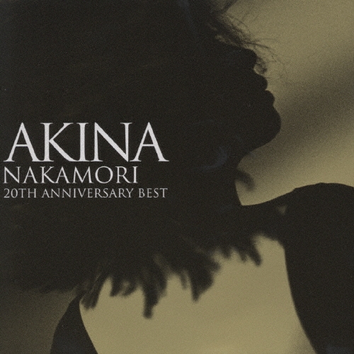 中森明菜/AKINA NAKAMORI 20th ANNIVERSARY BEST