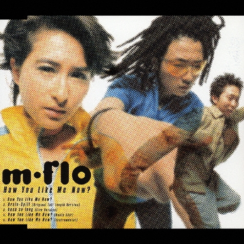 How You Like Me Now?/m-flo