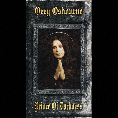 プリンス・オブ・ダークネス プリンス・オブ・ダークネス＜完全生産限定盤＞/Ozzy Osbourne