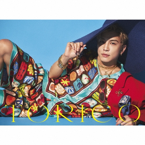 TORICO ［CD+DVD］＜初回限定:MV MAKING盤＞