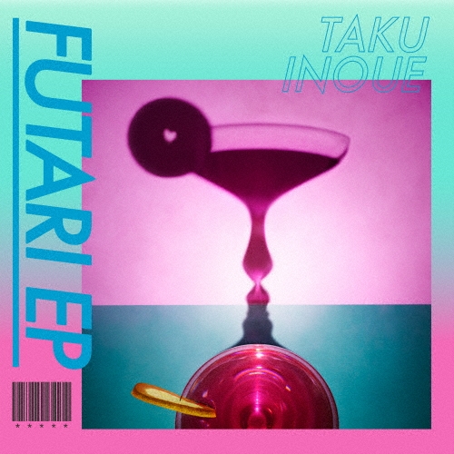 Taku Inoue/FUTARI EP̾ס[TFCC-81126]