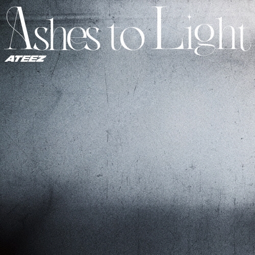 Ashes to Light＜通常盤＞/ATEEZ
