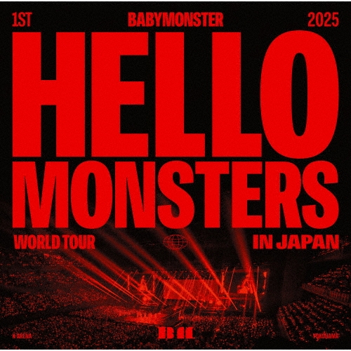 1ST WORLD TOUR ＜HELLO MONSTERS＞ IN JAPAN ～2025.04.13 K-ARENA YOKOHAMA～＜通常盤＞
