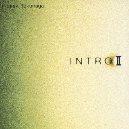 徳永英明CDイントロ2 Amazon.co.jp: INTRO. II: ミュージック