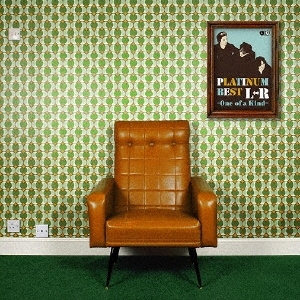 プラチナムベスト L⇔R -One of a Kind-