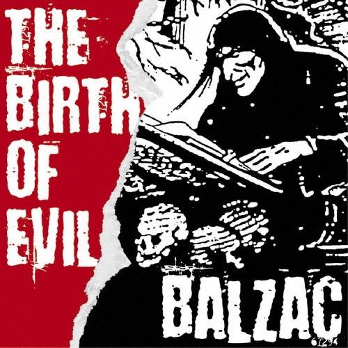 THE BIRTH OF EVIL ～EARLY BALZAC SONGS 1992-1994 COMPILATION