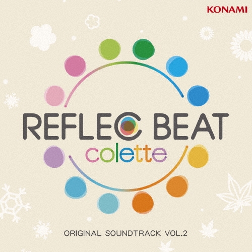 REFLEC BEAT colette ORIGINAL SOUNDTRACK VOL.2